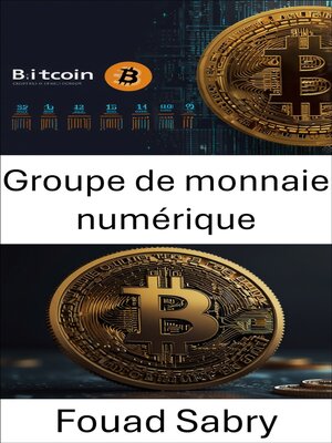 cover image of Groupe de monnaie numérique